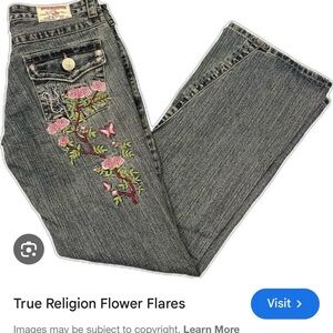 ISO! True Religion Flower Flares Jeans